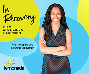 Cover art for "In Recovery" with Dr. Nzinga Harrison for Therapy 101